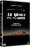 náhled 30 MINUT PO PŮLNOCI - DVD