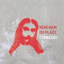 preview Chinaski: Není nám do pláče - CD