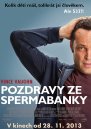 preview Pozdravy ze spermabanky - DVD